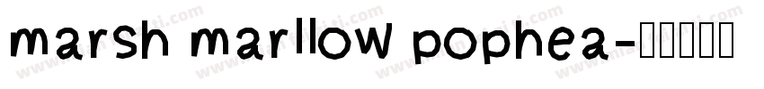 marsh marllow pophea字体转换